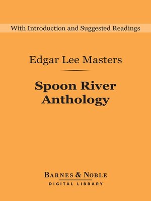 cover image of Spoon River Anthology (Barnes & Noble Digital Library)